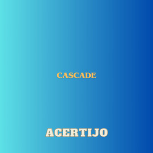 cascade
