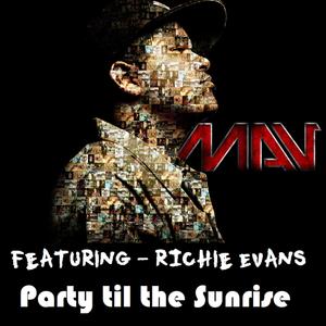 Party til the sunrise (feat. Richie Evans) (Radio Edit)