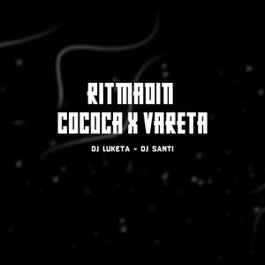 RITMADIN COCOTA X VARETA (Explicit)