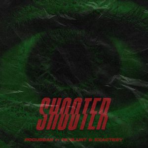 SHOOTER (Explicit)