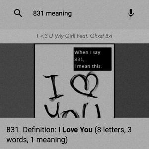 I <3 U (My Girl) (feat. Ghxst Boi)