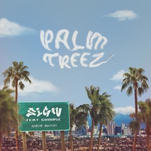 Palm Treez (feat. Guddisc) [Explicit]