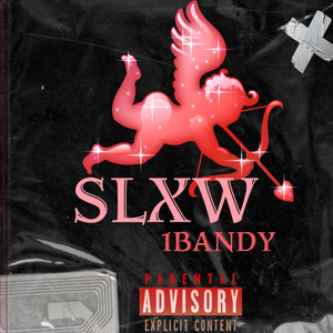 Slxw (Explicit)