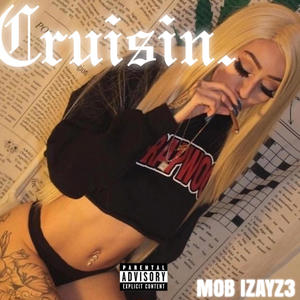 Cruisin. (Explicit)