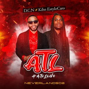 ATL (feat. Kihn EstyloCaro) (#ATuLado)