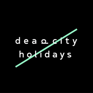 Dead City Holidays Live EP