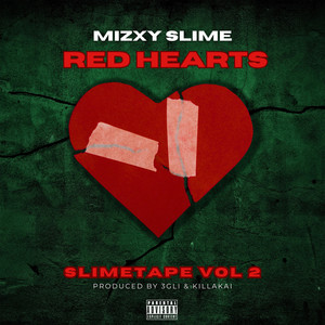 Red Hearts: Slimetape Vol 2 (Explicit)