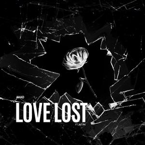 Love Lost (Explicit)