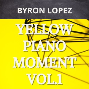 Yellow Piano Moment, Vol. 1