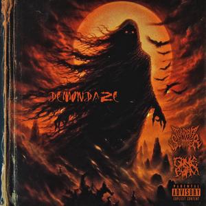 DËMONDAZE (feat. goneby7am) (Explicit)