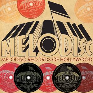 Melodisc Records of Hollywood 1945-46