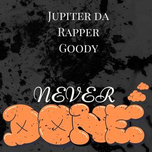 Never Done (Explicit)