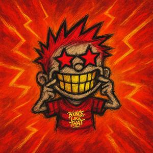 Bounce Like That (Explicit)