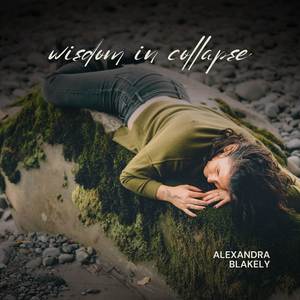 Wisdom In Collapse (Live from Salt Spring Island)