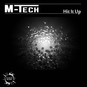 Hit It Up (Original Mix)