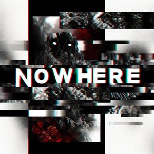 NOWHERE