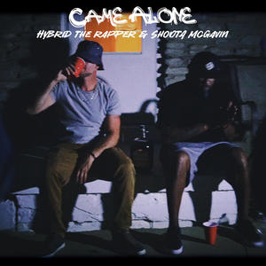 Came Alone (feat. Shoota McGavin) (Explicit)