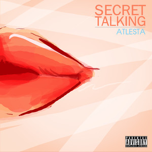 Secret Talking (Remastered) [Explicit]