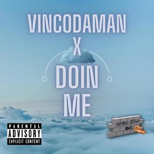 Doin Me (Explicit)