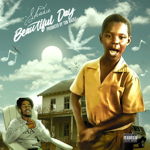 Beautiful Day (Explicit)