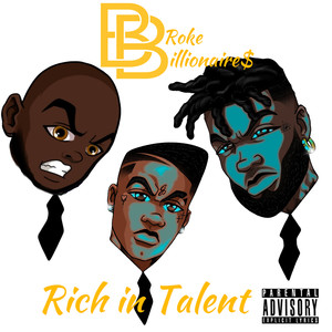 Rich in Talent (Explicit)