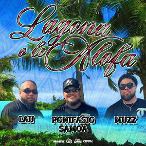 Lagona O Le Alofa