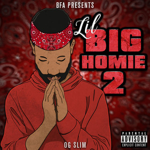 Lil Big Homie 2 (Explicit)