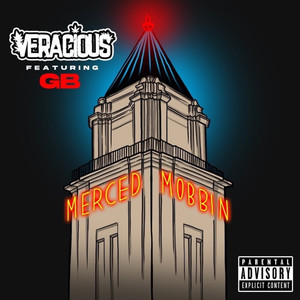 Merced Mobbin (feat. G.B) [Explicit]