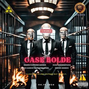 Case Bolde (feat. Pahul & Sandhu Mahabir) [Explicit]