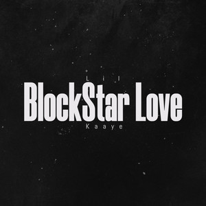 BlockStar Love (Explicit)