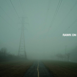 Rawk On (Explicit)