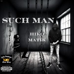 Such Man (Explicit)