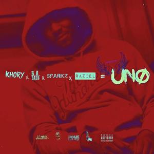 UNO (feat. B.A Badd, Khory Enigma, Jimmy Blanco & Raziel) [Explicit]