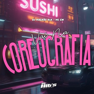 Vai na Coreografia (Explicit)