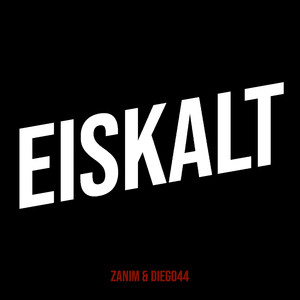 Eiskalt