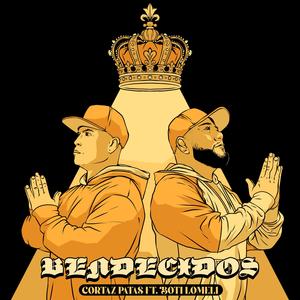 Bendecidos (feat. Boti Lomeli) [Explicit]