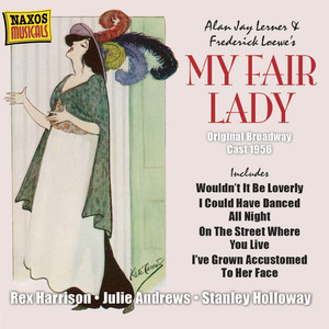 My Fair Lady - Wouldn't It Be Lovely (Eliza, Cockneys)
