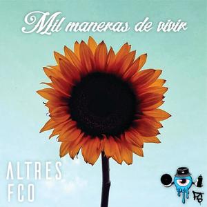 Mil maneras de vivir (feat. Altres)