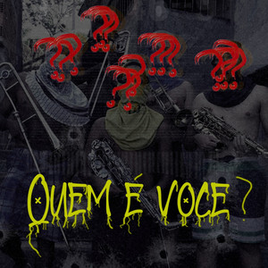 Quem é você? (Explicit)