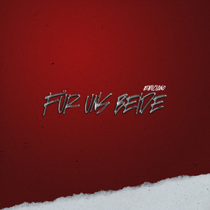 Für uns beide (Explicit)