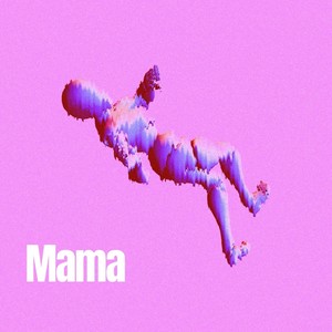 Mama