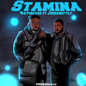 Stamina (feat. JordanStyls)