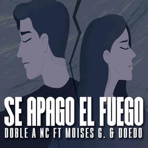 Se Apagó El Fuego (feat. Doedo & Moises Garduño) [Rap Romantico]