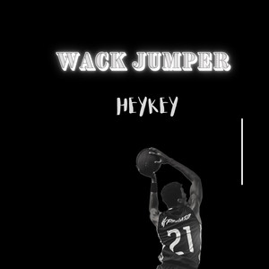 Wack Jumper (Explicit)