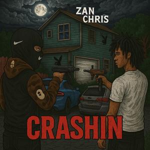 Crashin (Explicit)