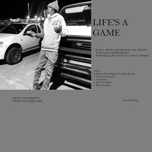 Life's a Game (Explicit)
