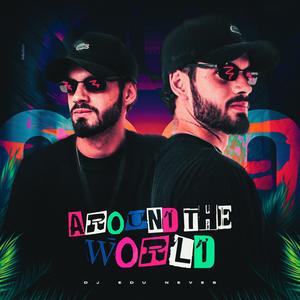 MEGA FUNK AROUND THE WORLD (Explicit)