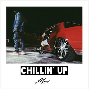 Chillin' Up (Explicit)