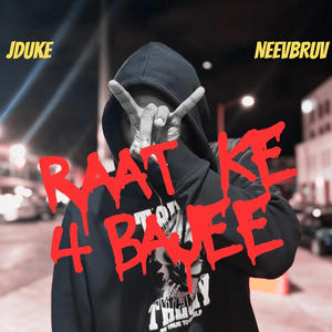 Raat Ke 4 Bajee (Explicit)