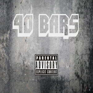 40 barz (Explicit)